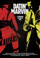 Mike Mazzotta / Datin' Marvin
