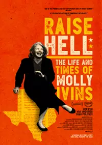 Plakat filmu Raise Hell: The Life & Times of Molly Ivins