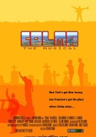 plakat filmu Colma: The Musical