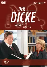 Plakat serialu Der Dicke