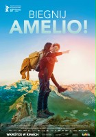 plakat filmu Biegnij Amelio!