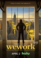 plakat filmu WeWork: Or the Making and Breaking of a $47 Billion Unicorn