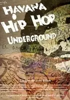 plakat filmu Havana Hip-Hop Underground