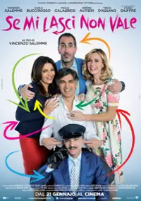 Plakat filmu Se mi lasci non vale