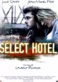 Plakat filmu Sélect Hôtel