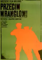 plakat filmu Przeciw Wranglowi