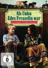 Plakat filmu Als Unku Edes Freundin war