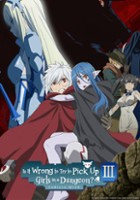 plakat filmu Is It Wrong to Try to Pick Up Girls in a Dungeon? III
