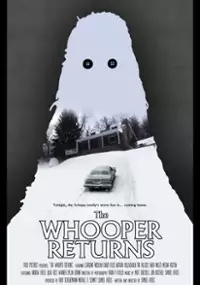 Plakat filmu The Whooper Returns