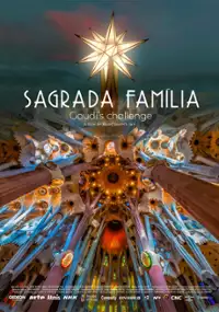 Plakat filmu Sagrada Familia - wyzwanie dla Gaudiego