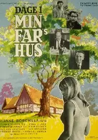 Plakat filmu Dage i min fars hus