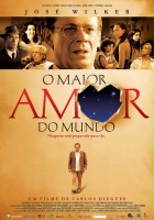 plakat filmu O Maior Amor do Mundo