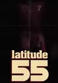 Plakat filmu Latitude 55°