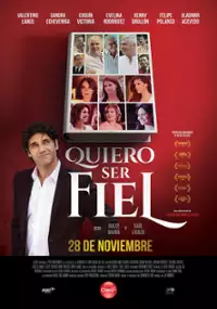 Plakat filmu Quiero Ser Fiel
