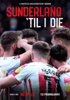 plakat serialu Sunderland aż po grób