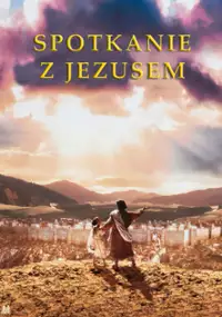 Plakat filmu Spotkanie z Jezusem