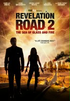 plakat filmu Revelation Road 2: The Sea of Glass and Fire
