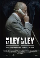 plakat filmu De la ley a la ley