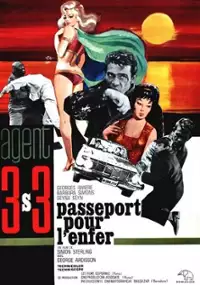 Plakat filmu Agente 3S3: Passaporto per l'inferno