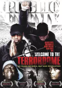 Plakat filmu Public Enemy: Welcome to the Terrordome