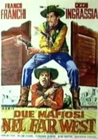 Plakat filmu Due mafiosi nel Far West