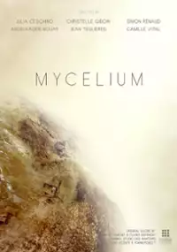 Plakat filmu Mycelium