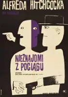 plakat filmu Nieznajomi z pociągu