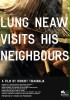 Lung Neaw Visits His Neighbours