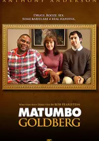 Plakat serialu Matumbo Goldberg