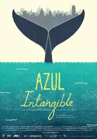 Plakat filmu Azul Intangible