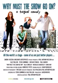 Plakat filmu Why Must the Show Go On?