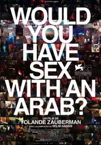 Plakat filmu Would You Have Sex with an Arab?