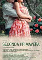 plakat filmu Seconda primavera