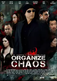 Plakat filmu Organize Chaos