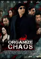 plakat filmu Organize Chaos