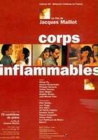 plakat filmu Corps inflammables