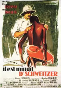 Plakat filmu Il est minuit, docteur Schweitzer
