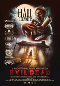 Plakat filmu Hail to the Deadites