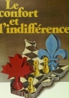 plakat filmu Le Confort et l'indifférence