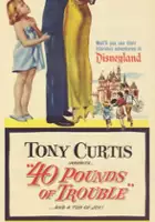 plakat filmu 40 Pounds of Trouble