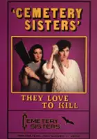 Nick Millard / Cemetery Sisters