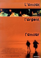 plakat filmu L'amour, l'argent, l'amour