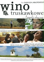 Wino truskawkowe(2008)