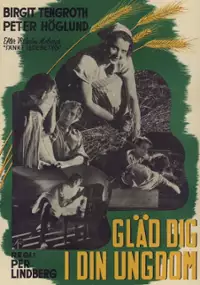 Plakat filmu Gläd dig i din ungdom