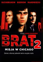 plakat filmu Brat 2: Misja w Chicago