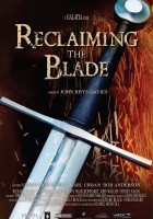 plakat filmu Reclaiming the Blade