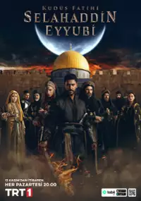 Plakat serialu Kudüs Fatihi Selahaddin Eyyubi