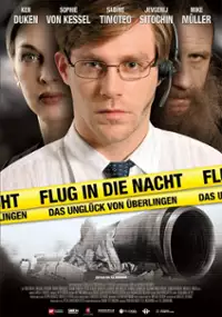 Plakat filmu Flug in die Nacht - Das Unglück von Überlingen