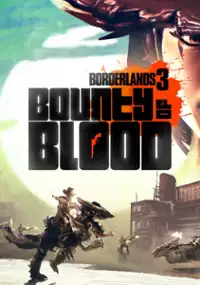 Plakat gry Borderlands 3: Bounty of Blood