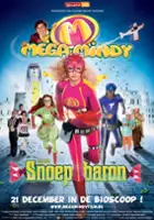 plakat filmu Mega Mindy en de Snoepbaron